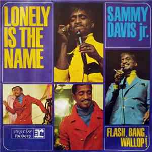 Sammy Davis Jr. - Lonely Is The Name Mp3