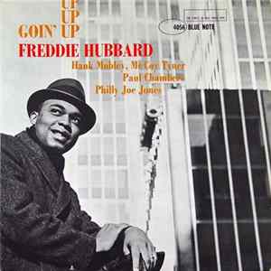 Freddie Hubbard - Goin' Up Mp3
