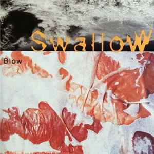 Swallow - Blow Mp3