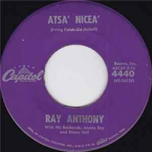 Ray Anthony - Atsa' Nicea' Mp3