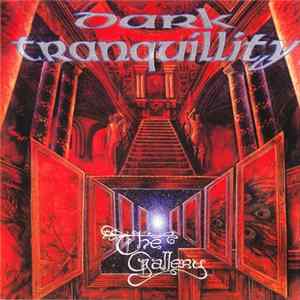 Dark Tranquillity - The Gallery Mp3