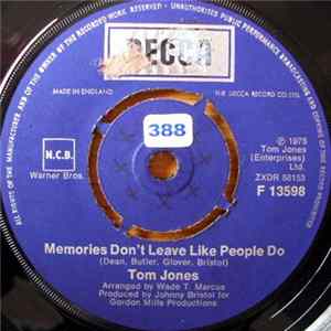 Tom Jones - Memories Don't Leave Like People Do Mp3