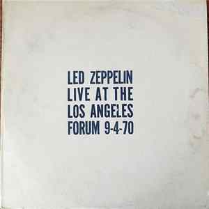 Led Zeppelin - Live At The Los Angeles Forum 9-4-70 Mp3