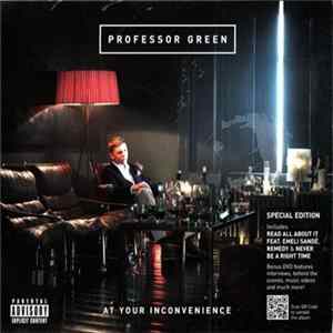 Professor Green - At Your Inconvenience Mp3