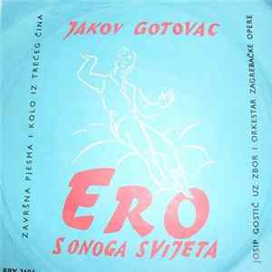 Jakov Gotovac - Ero S Onoga Svijeta Mp3