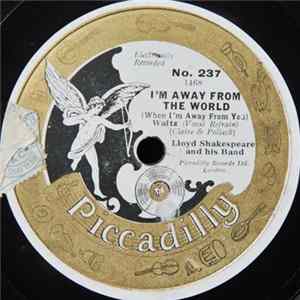 Lloyd Shakespeare And His Band - I'm Away From The World / In The Evening Mp3