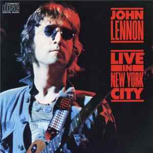 John Lennon - Live In New York City Mp3