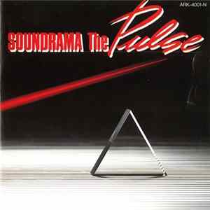 Soundrama - The Pulse Mp3