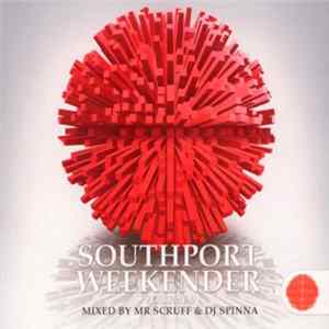 Mr. Scruff / DJ Spinna - Southport Weekender Volume 9 Mp3