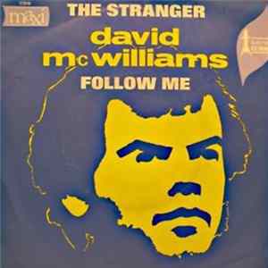 David McWilliams - The Stranger / Follow Me Mp3