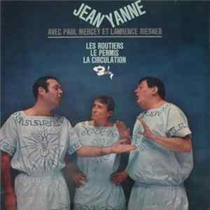 Jean Yanne Avec Paul Mercey Et Lawrence Riesner - Les Routiers Mp3