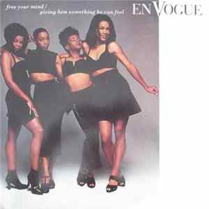 En Vogue - Free Your Mind Mp3