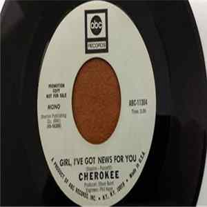Cherokee - Girl, I've Got News For You Mp3