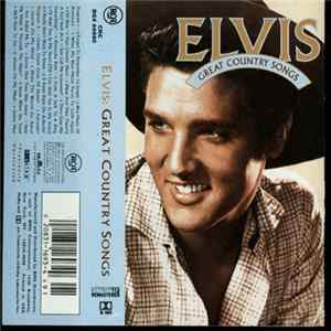 Elvis Presley - Great Country Songs Mp3