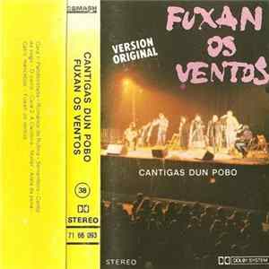 Fuxan Os Ventos - Cantigas Dun Pobo Mp3