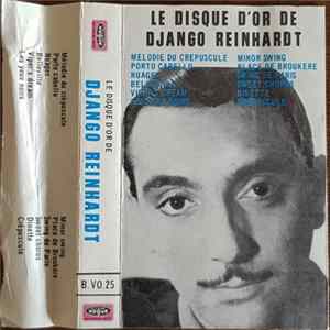 Django Reinhardt Avec Le Quintette Du Hot Club De France - Le Disque D'Or De Django Reinhardt Mp3