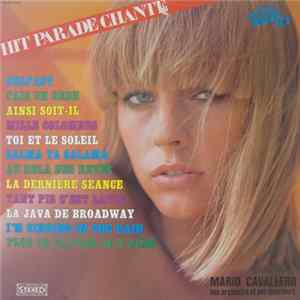 Mario Cavallero, Son Orchestre Et Ses Chanteurs - Hit Parade Chante - Pop Hits - Vol. 36 Mp3