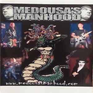 Medousa's Manhood - Medousa's Manhood Mp3