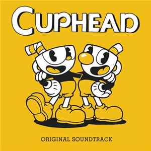 Kristofer Maddigan - Cuphead - Original Soundtrack Mp3