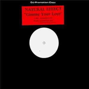 Natural Effect - Gimme Your Love Mp3