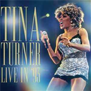 Tina Turner - Live in '93 Mp3