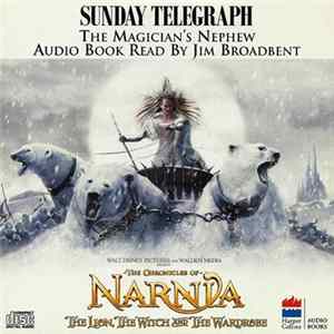 C.S. Lewis - The Chronicles Of Narnia: The Magicians Nephew Mp3