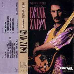 Frank Zappa - The Guitar World According To Frank Zappa Mp3