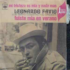 Leonardo Favio Con Marito Cosentino Y Su Orquesta - Fuiste Mia En Verano Mp3