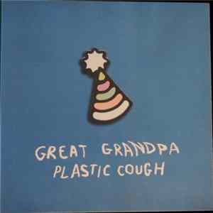 Great Grandpa - Plastic Cough Mp3