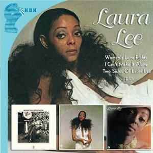 Laura Lee - Women's Love Rights + I Can't Make It Alone + Two Sides Of Laura Lee ... Plus Mp3