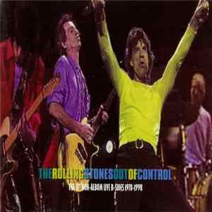 The Rolling Stones - Out Of Control (The 12" Non-Album Live B-Sides 1978-1998) Mp3