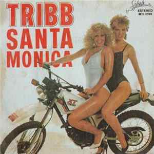 Tribb - Santa Monica Mp3