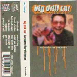 Big Drill Car - No Worse For The Wear Mp3