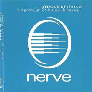 Various - Friends Of Nerve - A Spectrum Of Future Releases Mp3