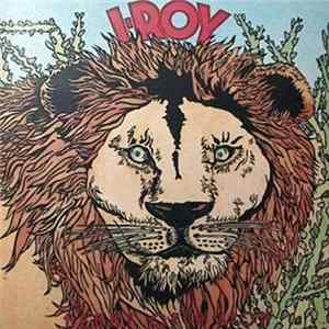 I-Roy - Heart Of A Lion Mp3