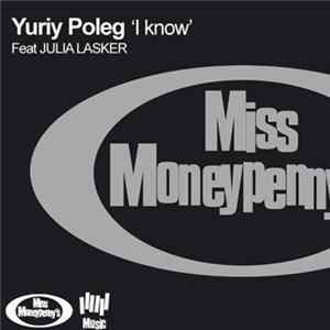Yuriy Poleg Feat Julia Lasker - I Know Mp3