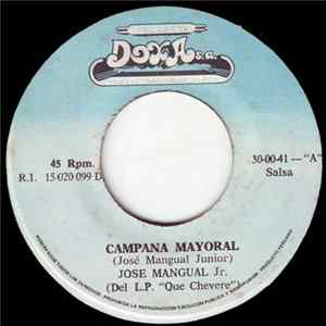 José Mangual Jr. - Campana Mayoral / Brisas De Borinquen Mp3