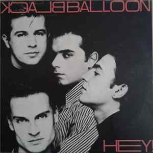 Black Balloon - Hey! Mp3