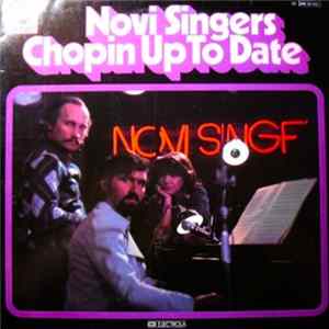 Novi Singers - Chopin Up To Date Mp3