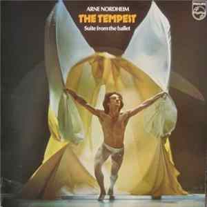 Arne Nordheim - The Tempest (Suite From The Ballet) Mp3