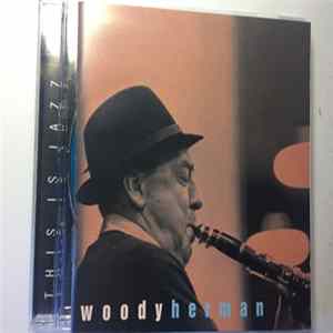Woody Herman - This Is Jazz 24 Mp3