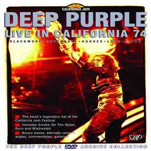 Deep Purple = ディープ・パープル - California Jam 1974 = １９７４カリフォルニア・ジャム Mp3