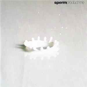Sperm - Product Me Mp3