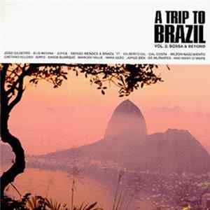 Various - A Trip To Brazil - Bossa Nova & Beyond Mp3