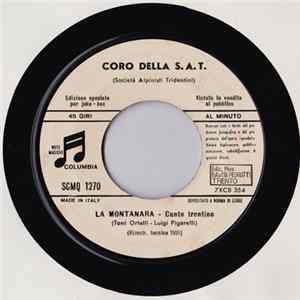Coro Della S.A.T. (Società Alpinisti Tridentini) - La Montanara Mp3