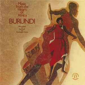 Giuseppe Coter - Burundi (Music From The Heart Of Africa) Mp3