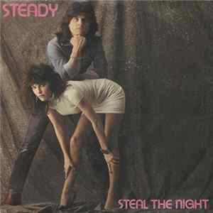 Steady - Steal The Night Mp3