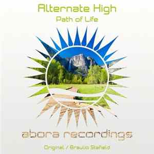 Alternate High - Path Of Life Mp3