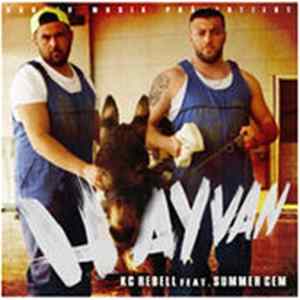 KC Rebell Feat. Summer Cem - Hayvan Mp3