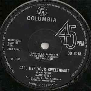 Frank Ifield - Call Her Your Sweetheart Mp3
